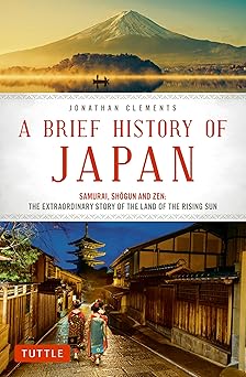 日本简史：武士、幕府与禅宗——日出之国的非凡故事
