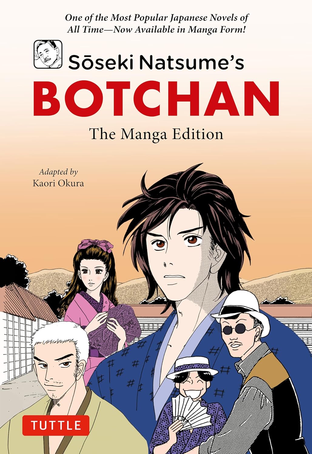 Soseki Natsume's Botchan: The Manga Edition: One of Japan's Most Popular Novels of All Time - Now Available in Manga Form!
