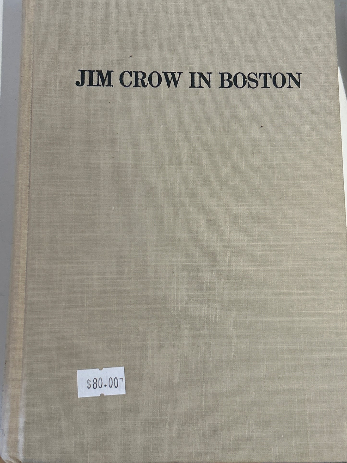 Jim Crow in Boston