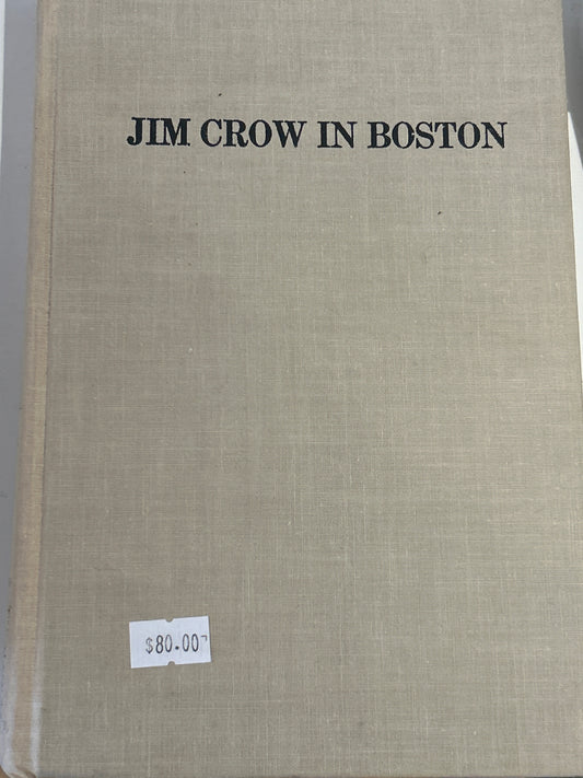 Jim Crow in Boston