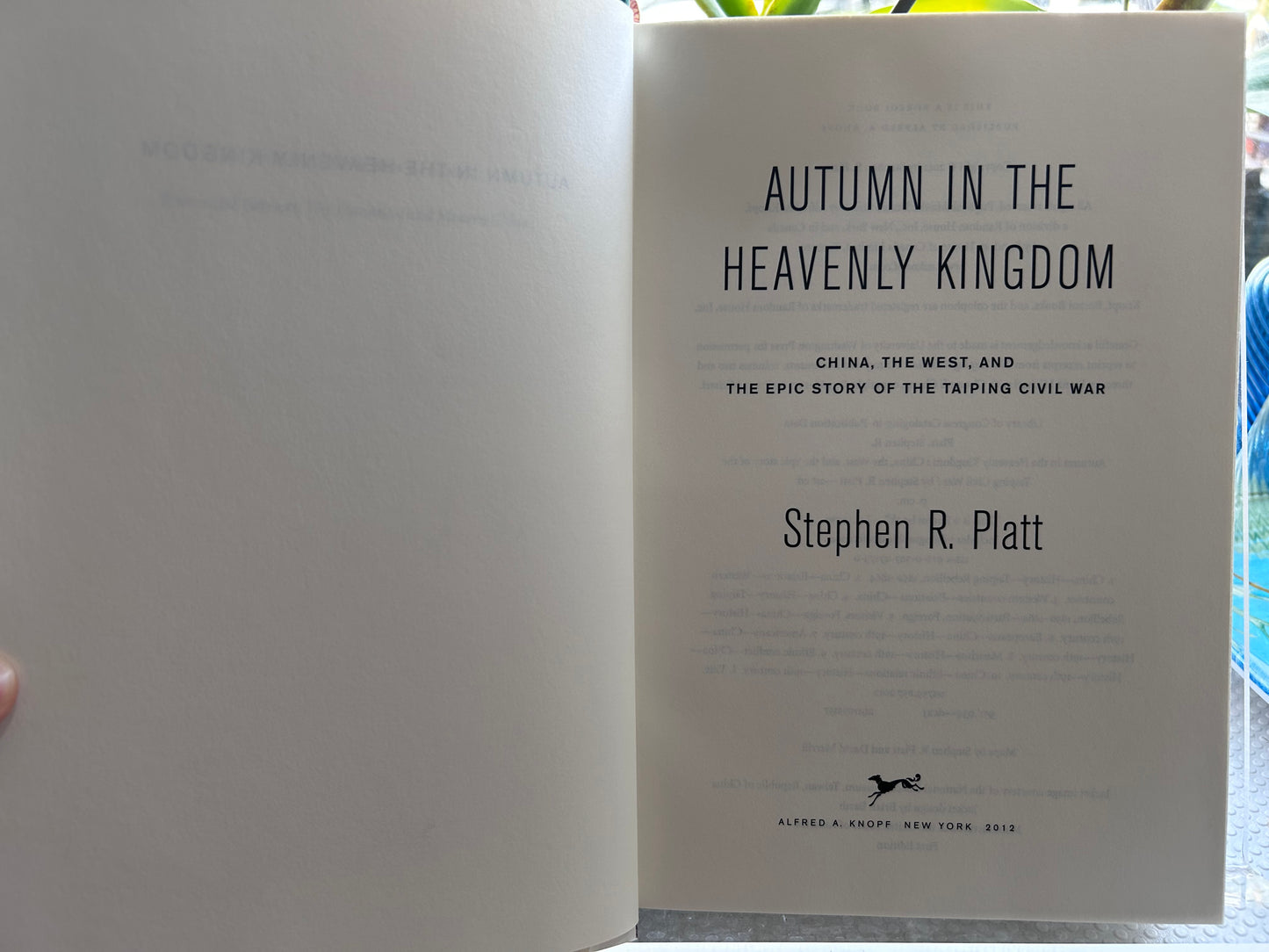 史蒂芬·普拉特《天國之秋》(2012年首版) Autumn in the Heavenly Kingdom by Stephen R. Platt