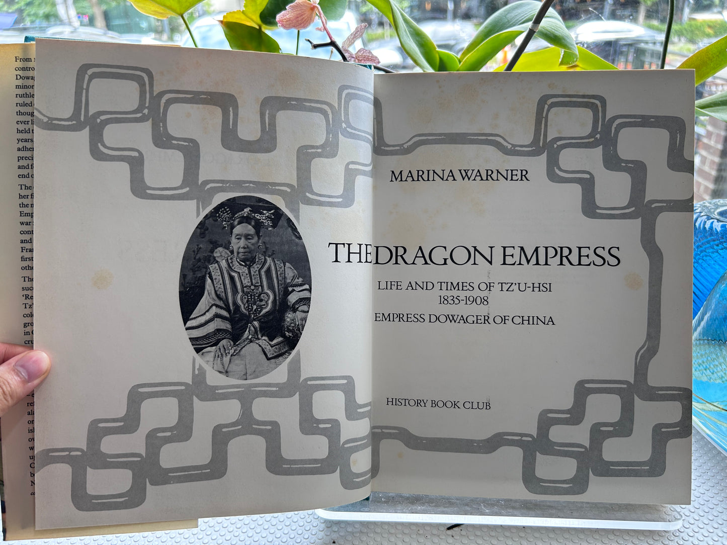 1972 The Dragon Empress: Life and Times of Tz'u-hsi 1835-1908, Empress Dowager of China by Marina Warner 1972年版瑪麗娜·華納《龍女皇：慈禧太后的生平與時代》