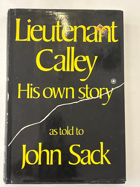 Lieutenant Calley: His Own Story
