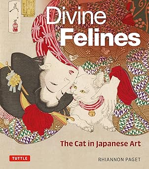 神圣的猫科动物：日本艺术中的猫：附200余幅插图
