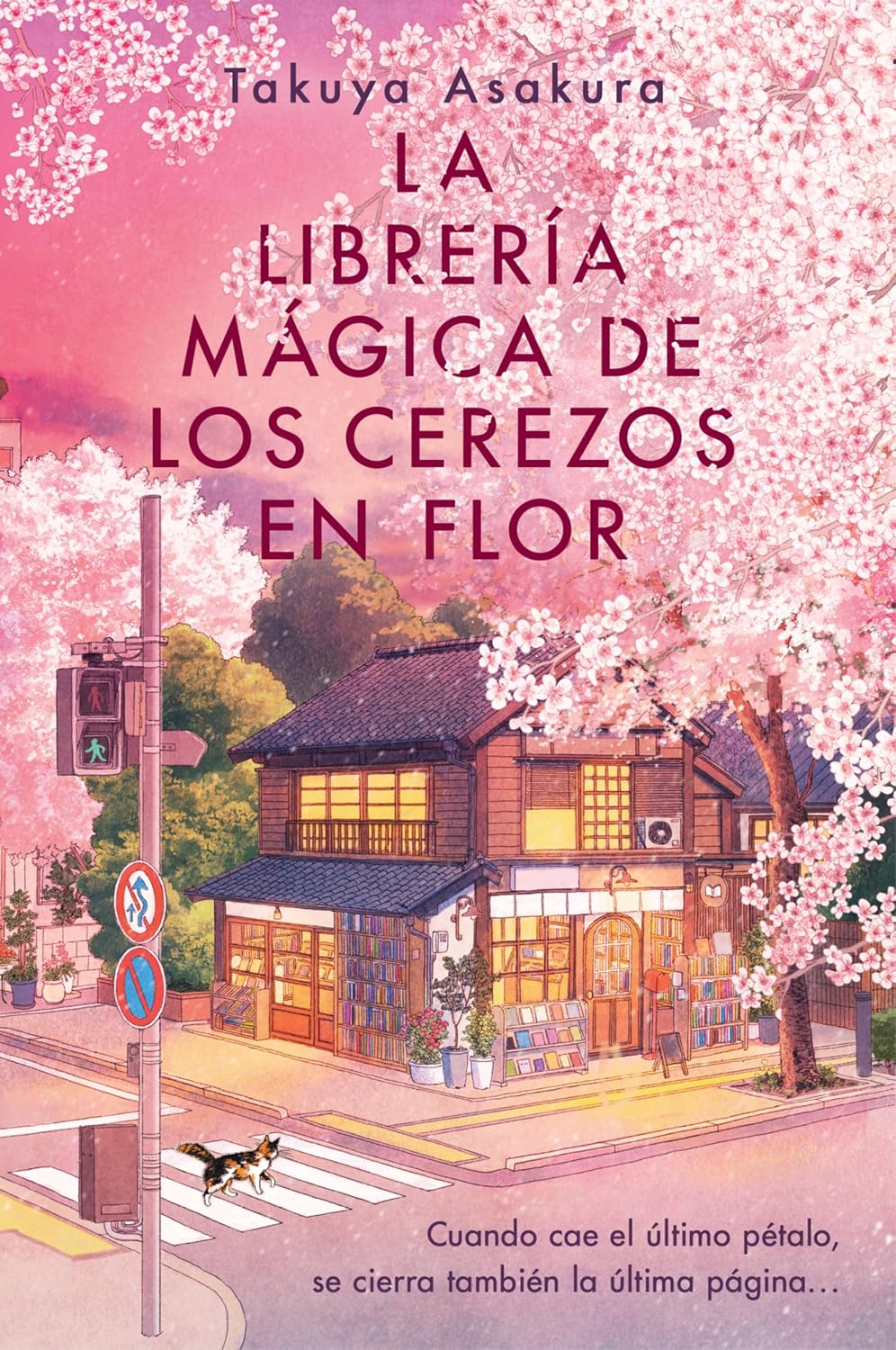 La librería mágica de los cerezos en flor: The Vanishing Cherry Blossom Bookshop