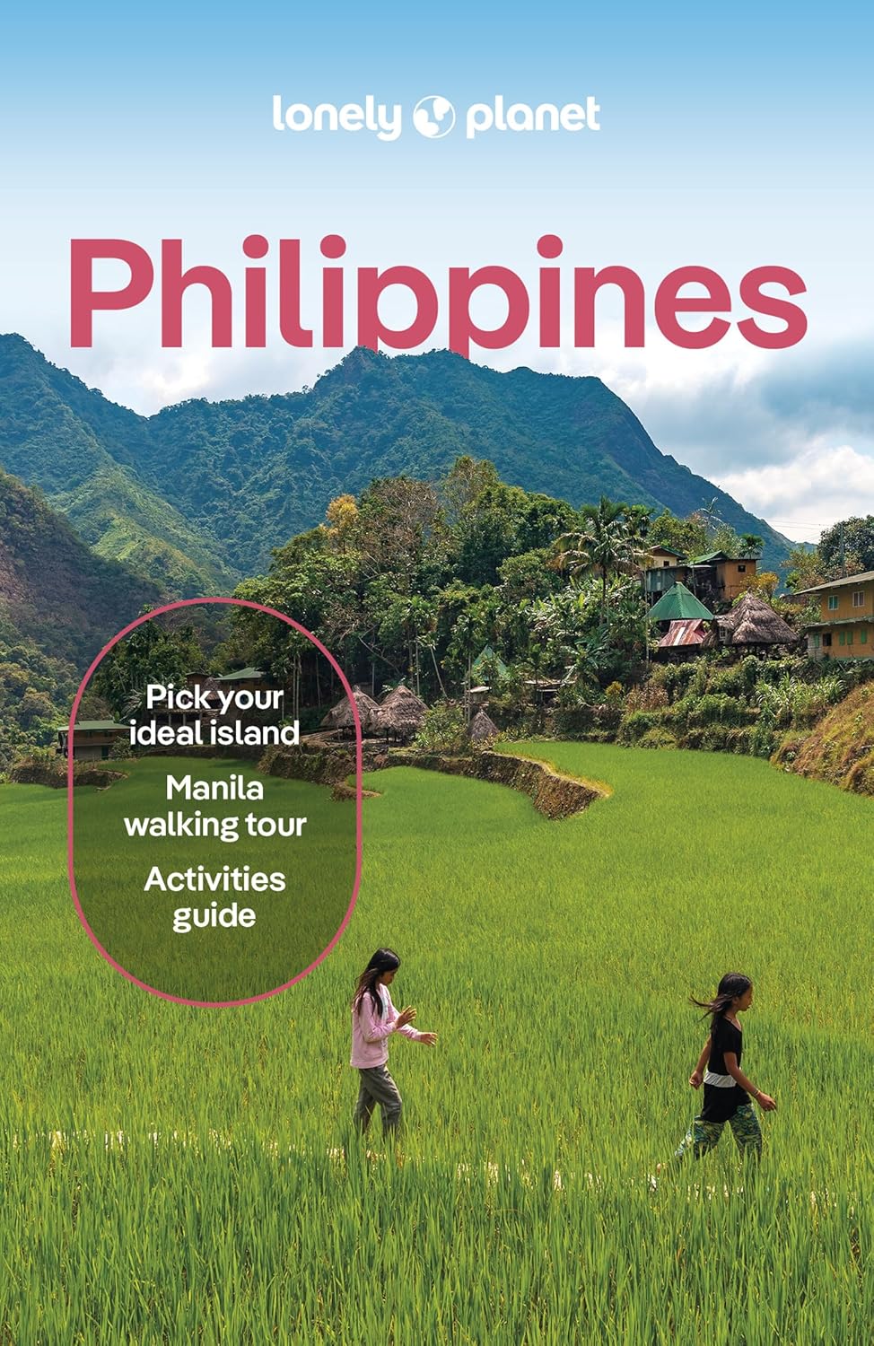 Lonely Planet Philippines: Detailed Itineraries