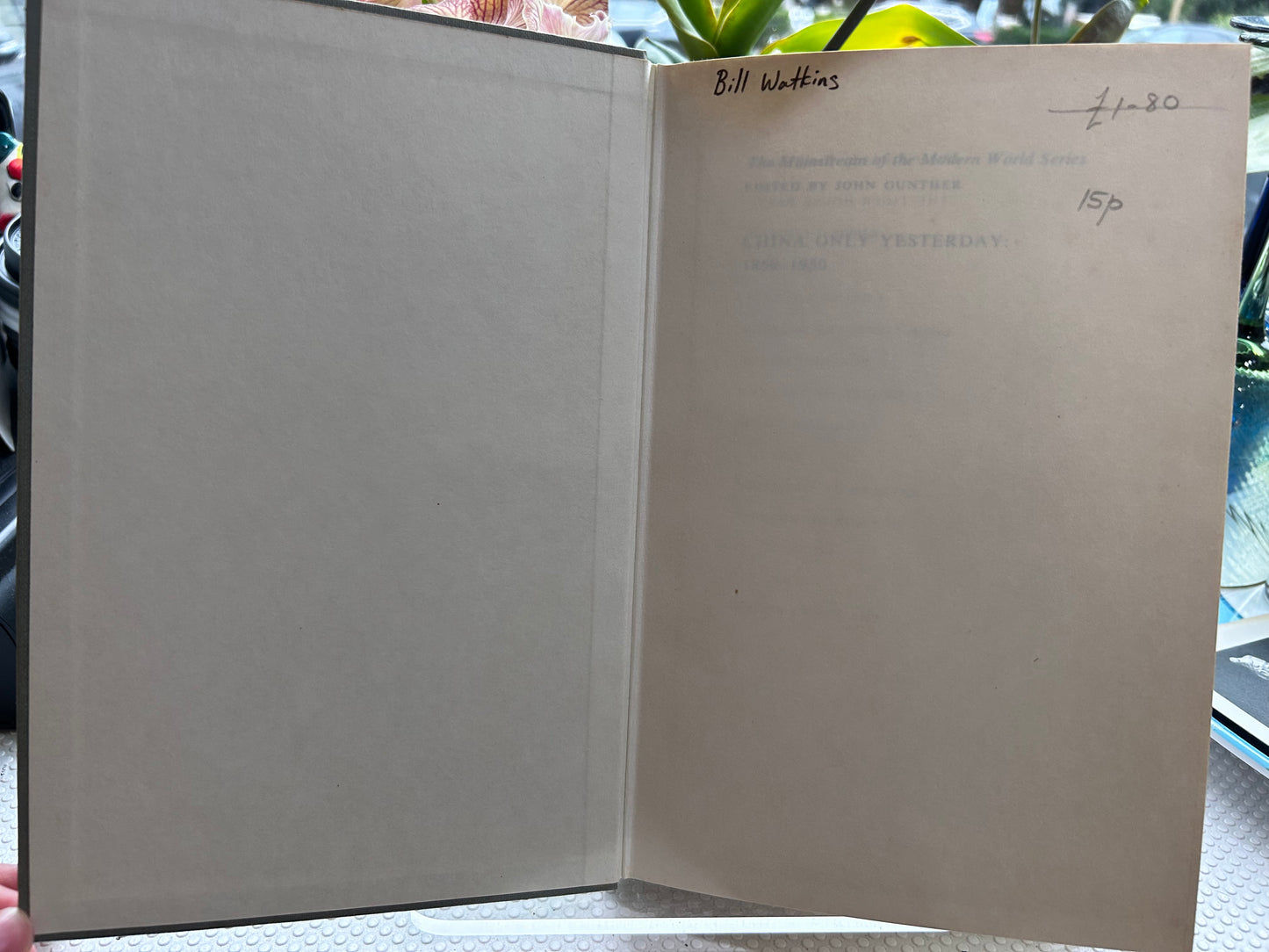 艾蜜莉·韓（Emily Hahn）《昨日中國：1850–1950》（1963年首版）China Only Yesterday: 1850–1950 by Emily Hahn (1963 First Edition)