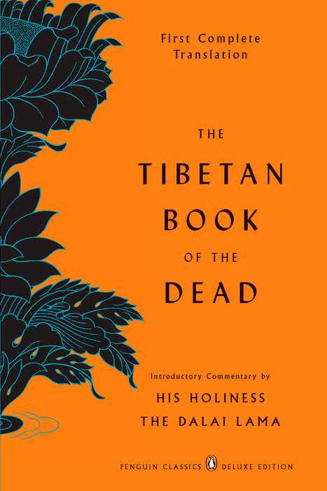 The Tibetan Book of the Dead First Complete Translation (Penguin Classics Deluxe Edition)
