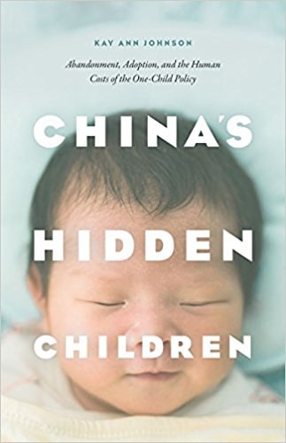 中国的隐性儿童：遗弃、收养以及独生子女政策的人力成本