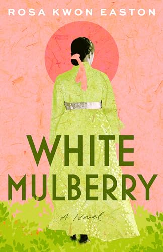 White Mulberry: A Novel - Softcover