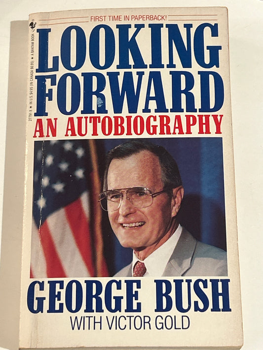 Looking Forward: An Autobiography (Signed Copy)