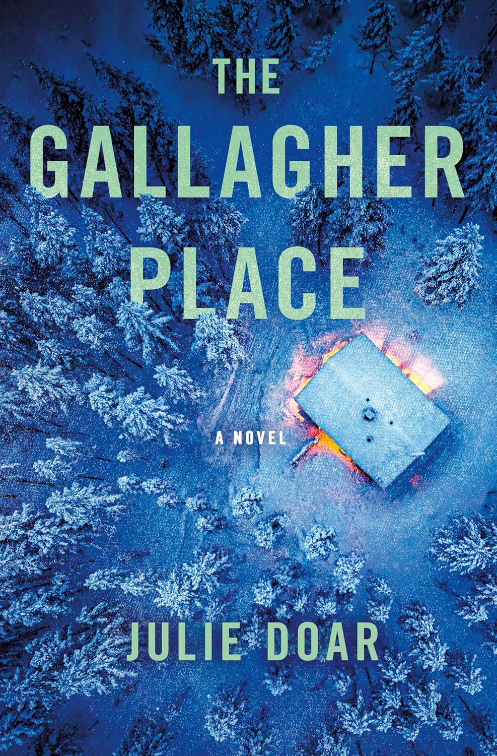 The Gallagher Place: A Novel
