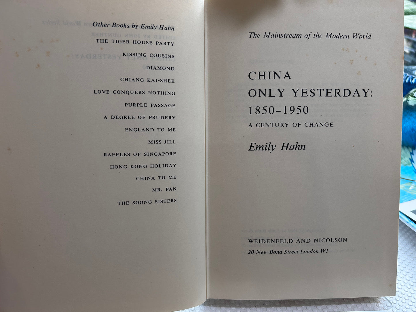 艾蜜莉·韓（Emily Hahn）《昨日中國：1850–1950》（1963年首版）China Only Yesterday: 1850–1950 by Emily Hahn (1963 First Edition)