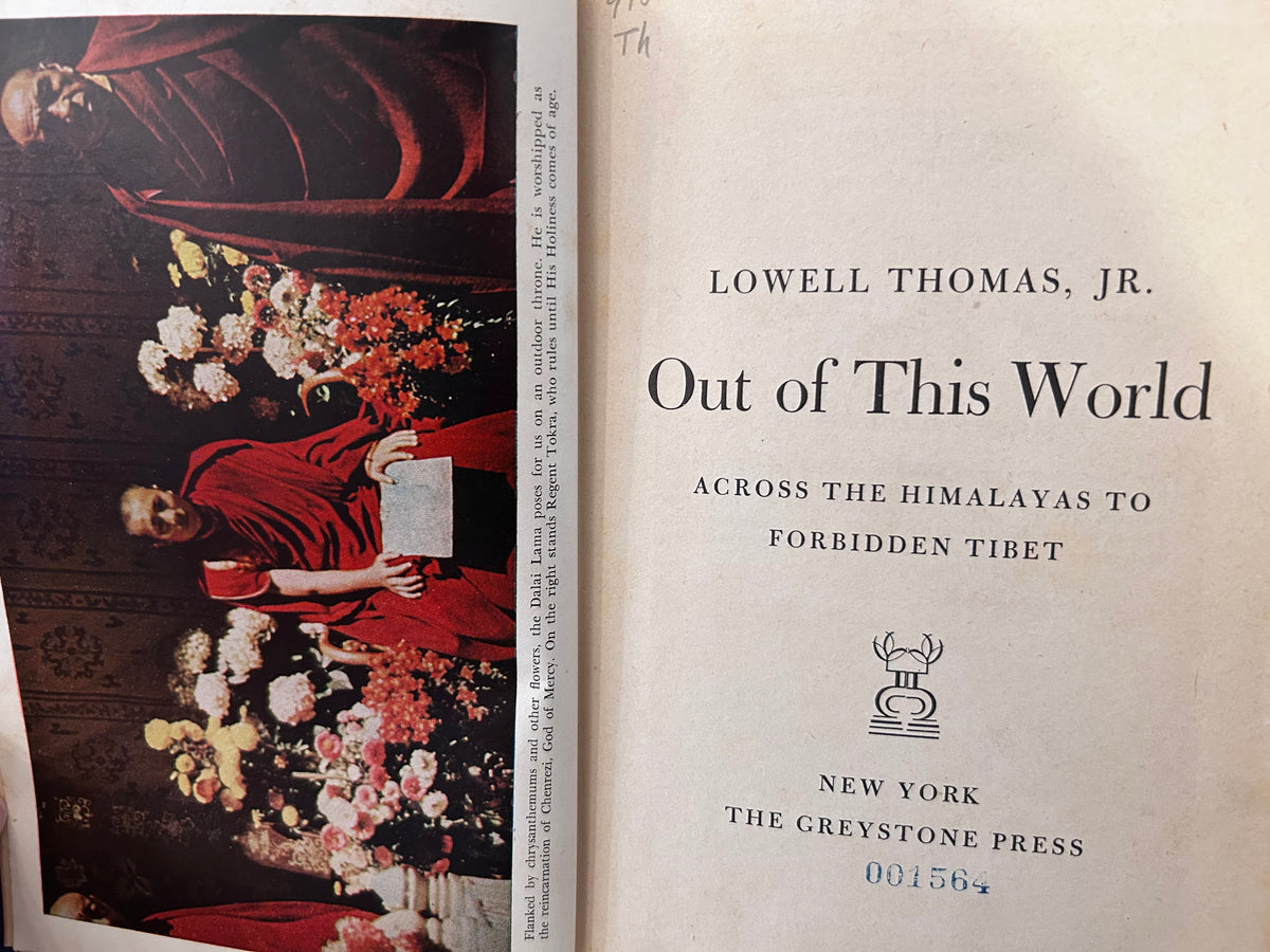 Out of This World: Across the Himalayas to Forbidden Tibet