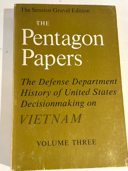 The Pentagon Papers: The Senator Gravel Edition (Volume 3)