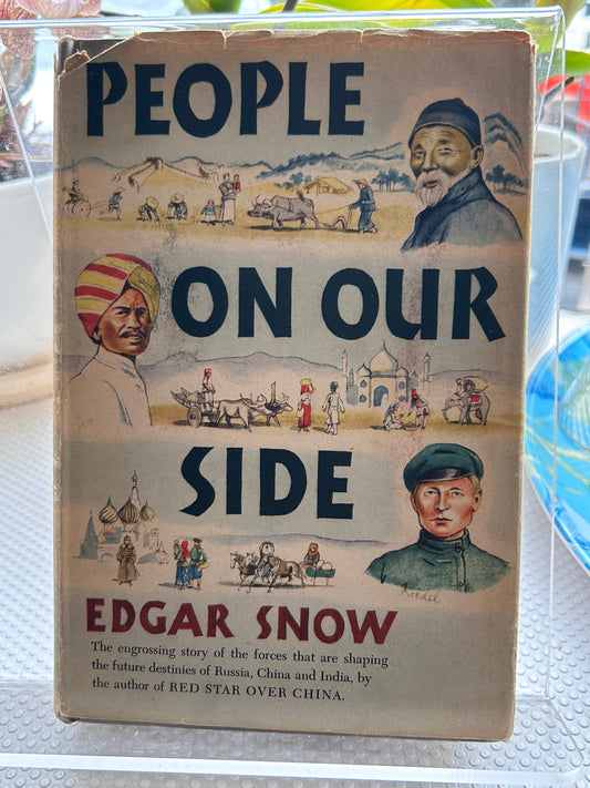 艾德格·斯諾《我們這一邊的人》(1944) 戰時初版 People on Our Side by Edgar Snow (1944) – First Edition Random House Wartime Book