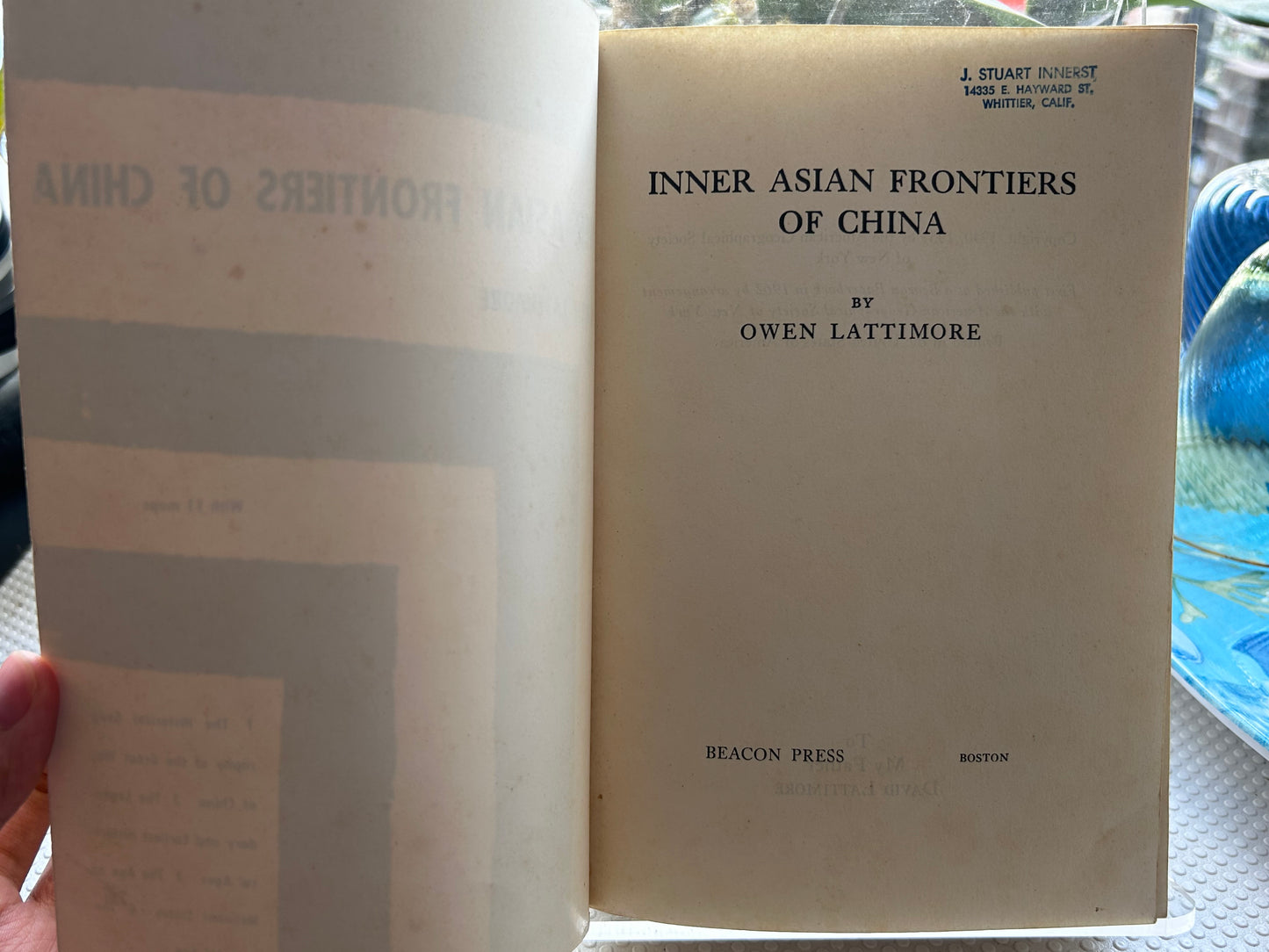 《中國的內亞邊疆》歐文·拉鐵摩爾著 (1962年 Beacon 平裝版) Inner Asian Frontiers of China by Owen Lattimore (1962 Beacon Paperback Edition)