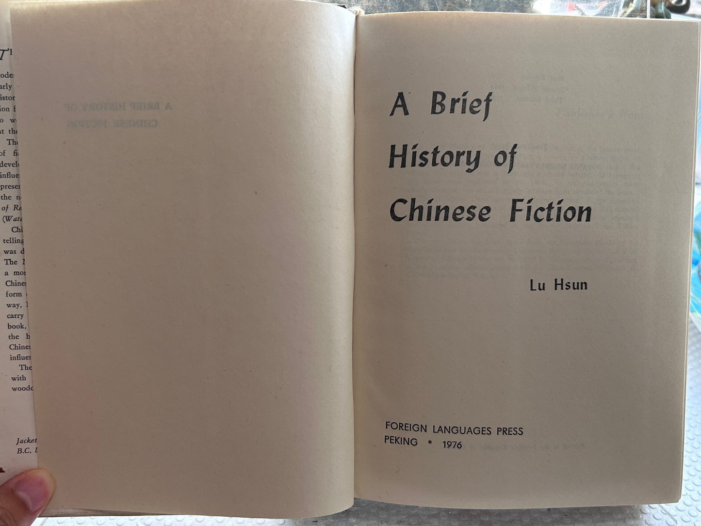 《中國小說史略》作者魯迅, 楊憲益、戴乃迭譯（1976年第三版）A Brief History of Chinese Fiction by Lu Hsun (Foreign Languages Press, 1976 Third Edition)