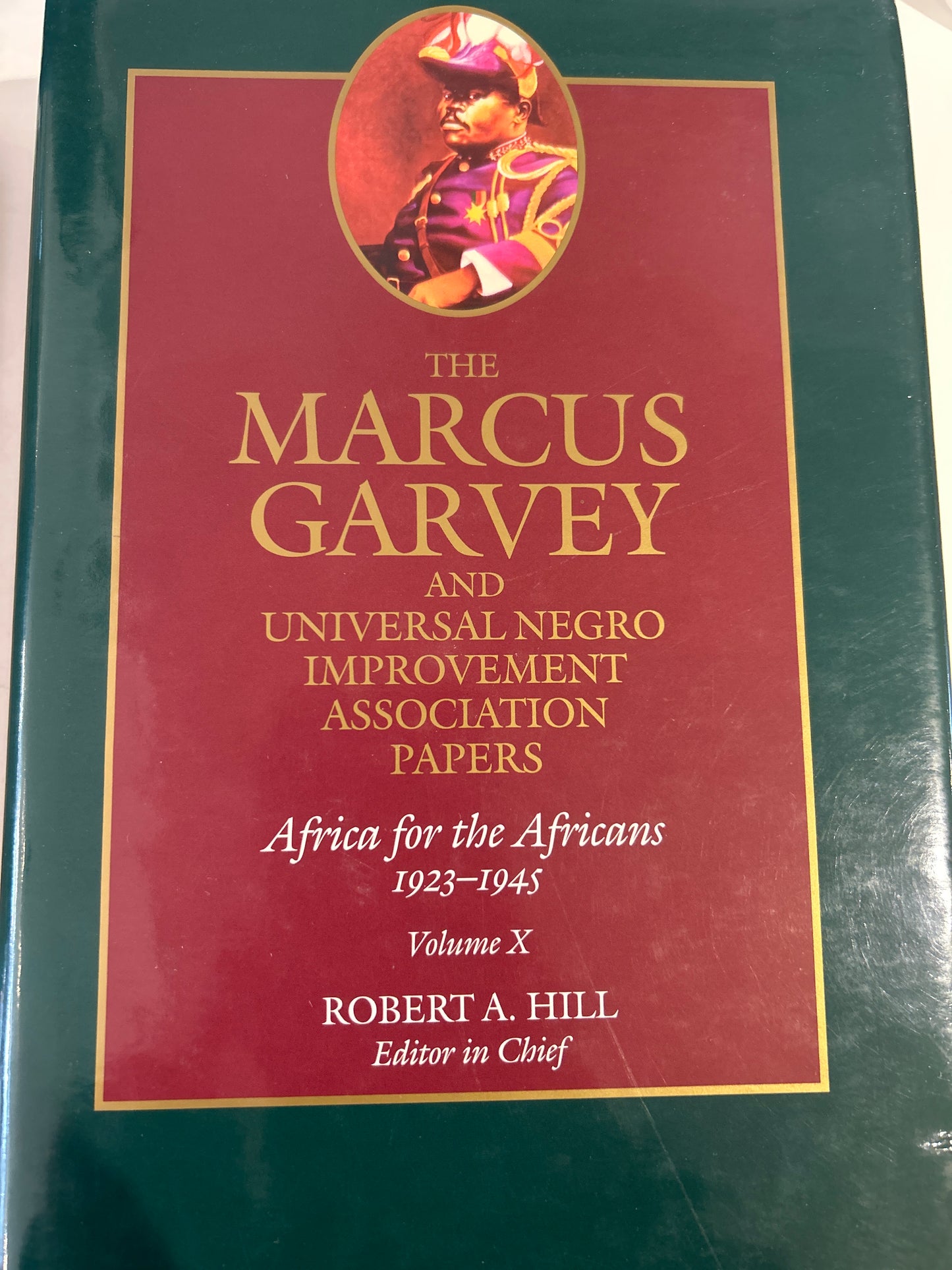 The Marcus Garvey and Universal Negro Improvement Association Papers (Volume X)