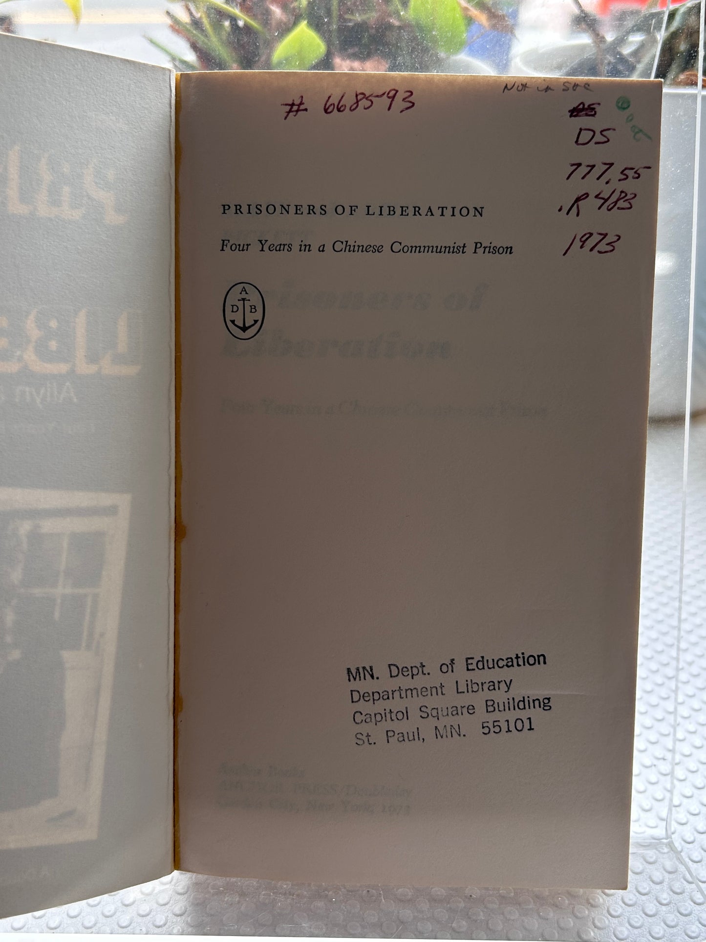 冷戰紀實珍藏《解放的囚徒：在中國共產黨監獄中的四年》 Prisoners of Liberation: Four Years In A Chinese Communist Prison by Allyn and Adele Rickett