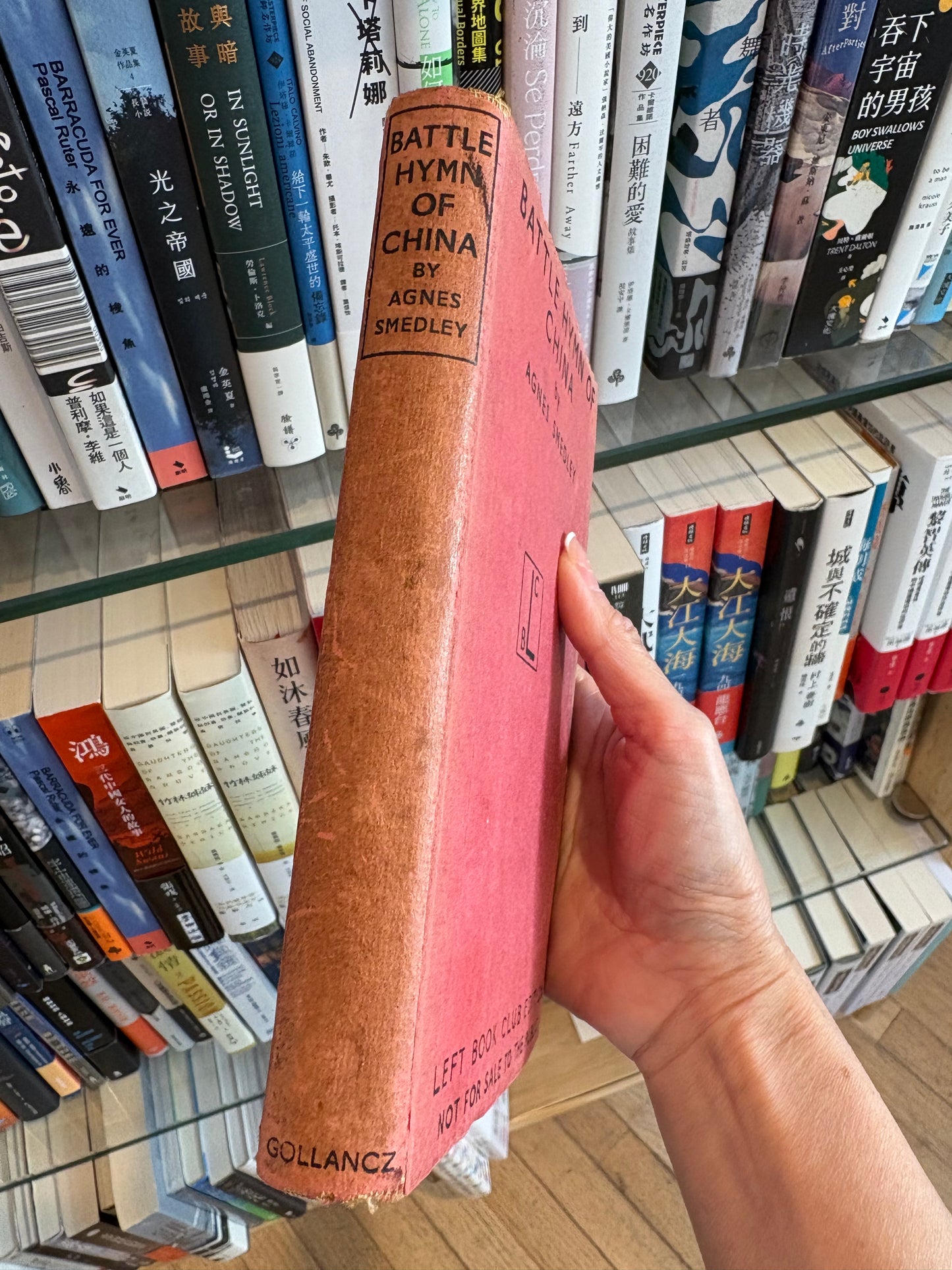 《中國的戰歌》 1944年 Agnes Smedley - Battle Hymn of China (1944) Rare Left Book Club Edition ("Not for Sale to the Public")From the private library of Bill Watkins