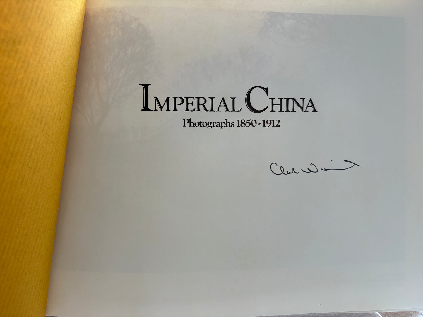 1978 Signed 1st Ed "Imperial China: Photographs 1850-1912" (Clark Worswick) w/ Rare 2008 WSJ Confucius Descendant Kung Te-cheng Full-Page Obituary 《皇帝中國：1850-1912年攝影集》1978年第一版 附主編親筆簽名、2008年《華爾街日報》孔子嫡孫訃告