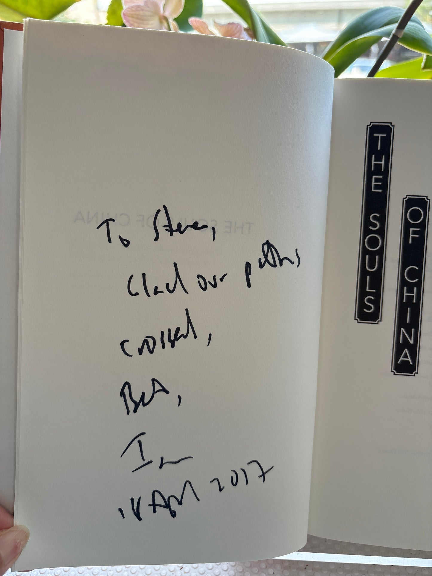 Signed by Pulitzer Winner: The Souls of China (2017 First Ed.) — Ian Johnson's Presentation Copy to Stephen Schlaikjer 【普利策獎得主親簽】2017精裝首版《中國的靈魂》張彥題贈外交官史大偉特藏