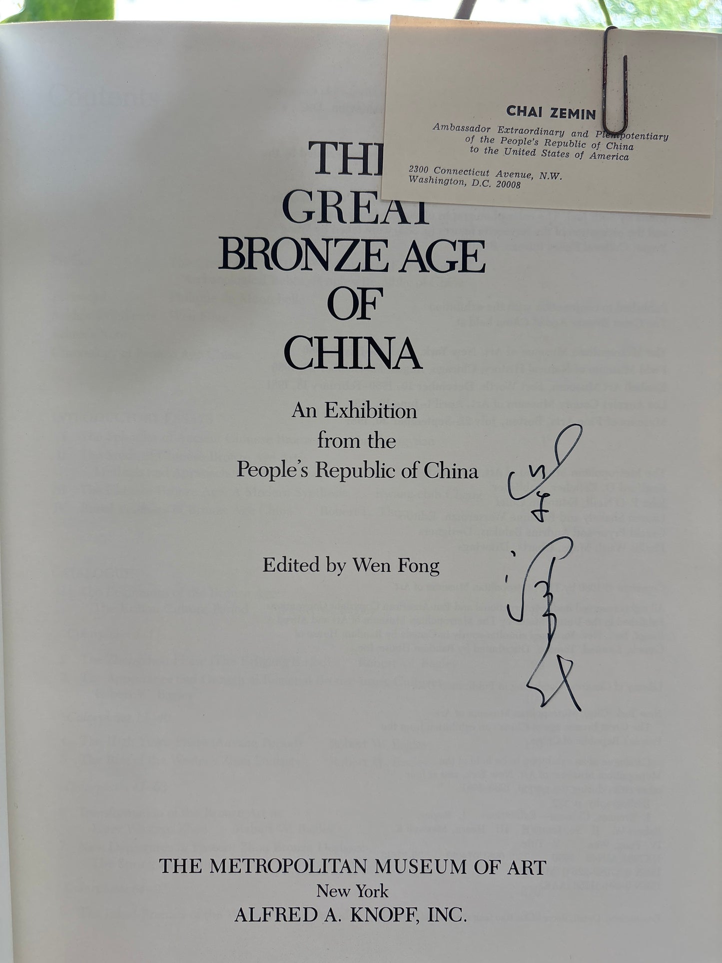 【首任駐美大使手簽本】《中國青銅時代》1980初版圖錄-附柴大使名片SIGNED by 1st Chinese Ambassador Chai Zemin w/ Calling Card - The Great Bronze Age of China 1980 1st Ed